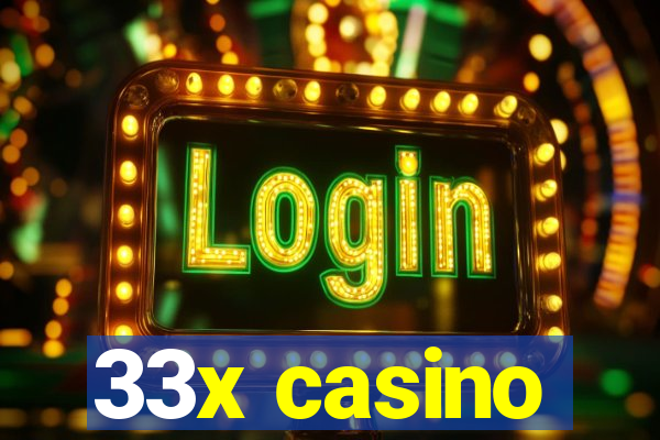 33x casino